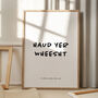 'Haud Yer Wheesht' Scottish Print, thumbnail 1 of 2