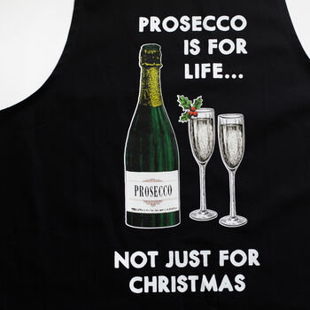 'Prosecco Is For Life' Christmas Apron, 5 of 5