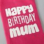 Happy Birthday Mum Socks ~ Boxed, thumbnail 5 of 5