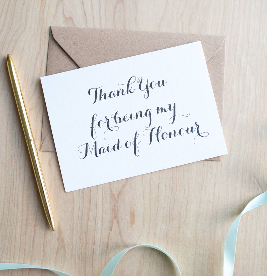 'Thank You For Being My Maid Of Honour' Greetings Card
