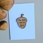 'I'm Nuts About You' Wooden Token And Card, thumbnail 1 of 2