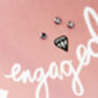 'Engaged' Engagement Card, thumbnail 2 of 2