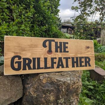 The Grillfather,Outdoor Barbeque Wooden Sign, 3 of 3