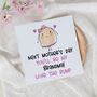 Next Mother's Day You'll Be My Grandmother Personalised Card, thumbnail 1 of 4