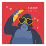 'Bananas For You' Gorilla Valentine's Card, thumbnail 1 of 2