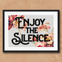 Enjoy The Silence Typography Quote Art Print, thumbnail 5 of 6