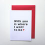 With You Valentine Card, thumbnail 2 of 2