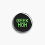 Geek Mum Pin Badge, thumbnail 3 of 5