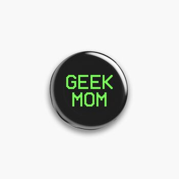 Geek Mum Pin Badge, 3 of 5