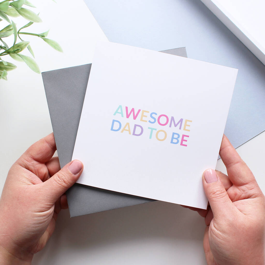'Awesome Dad To Be' Card For New Dad By Purple Tree Designs ...