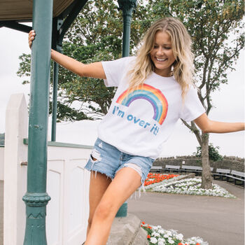 I’m Over It Women’s Rainbow Slogan T Shirt, 3 of 7