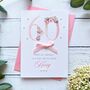 Personalised 60th Birthday Card In Pink, thumbnail 1 of 12