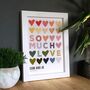 Personalised 'So Much Love' Print, thumbnail 1 of 4