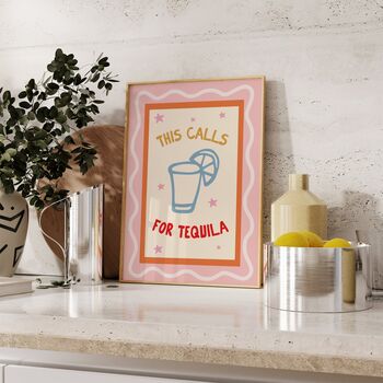 This Calls For Tequila Kitchen Print, 2 of 3
