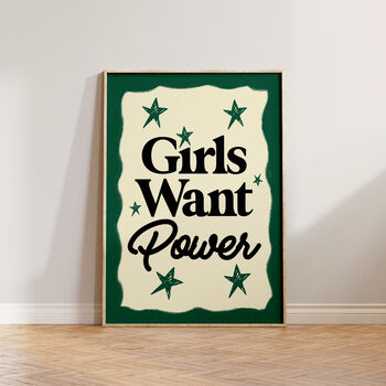 Girls Want Power Feminist Gift For Her Art Print, 3 of 10