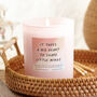 Teacher Gift Takes A Big Heart To Teach Little Minds Candle, thumbnail 1 of 10
