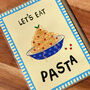 ‘Love You More Than Pasta’ Print, Bookmark And Card Gift Set, thumbnail 5 of 8