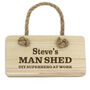 Personalised Man Shed Diy Superhero Hanging Wooden Sign, thumbnail 3 of 3