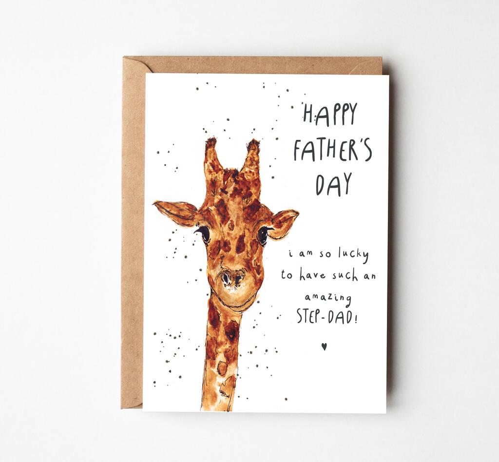 Happy Father's Day Step Dad Giraffe Card By Free Hand Free Mind ...