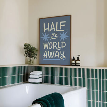 Half The World Away, Oasis Print, 8 of 12