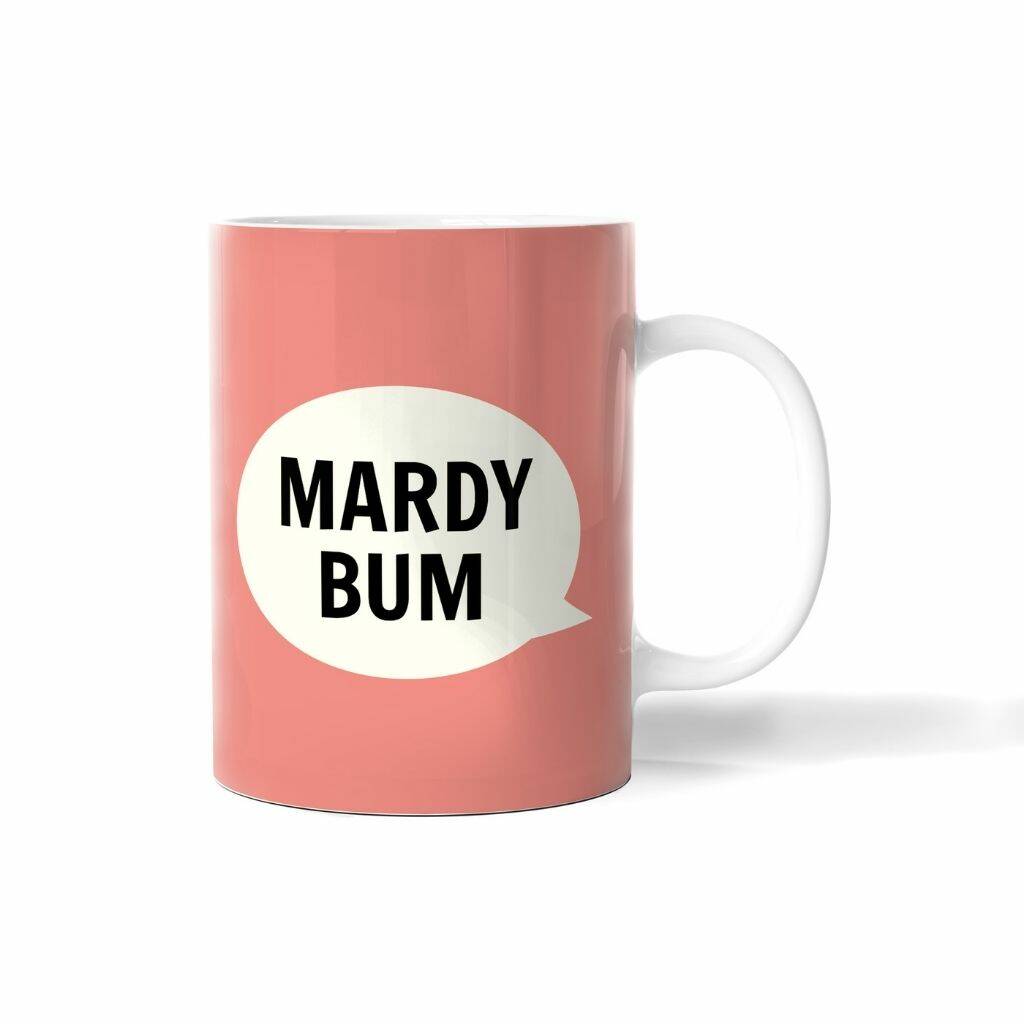 Mardy Bum Mug, 1 of 2