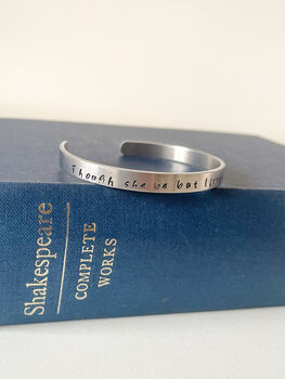 Stamped Aluminium Bracelet – 'Though She Be But Little, She Is Fierce' Shakespeare Quote, 8 of 8