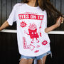 Eyes On The Fries Women's Graphic T Shirt, thumbnail 1 of 3