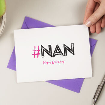 Hashtag Nan Birthday Card, 2 of 3