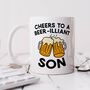 Personalised Mug 'Cheers To A Brilliant Son', thumbnail 1 of 3