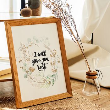 I Will Give You Rest Print Matt 11:28, 5 of 9