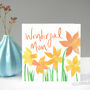 Wonderful Mum Daffodils Card, thumbnail 5 of 6