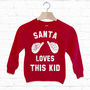 Santa Loves This Kid Children's Christmas Sweatshirt, thumbnail 1 of 5