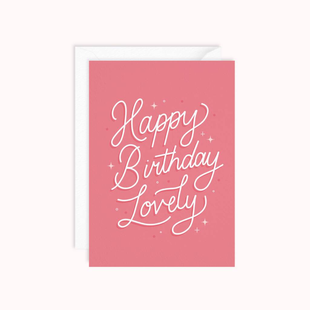 Happy Birthday Card | Hand Lettered Design By Dani White Design