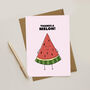 Thanks A Melon Card, thumbnail 2 of 2