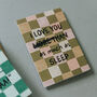 I Love You As Much As Sleep Funny Card, thumbnail 5 of 5