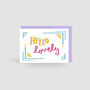 'Hello Lovely!' Card, thumbnail 1 of 2
