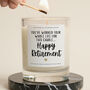 Retirement Gift Funny Happy Retirement Candle, thumbnail 1 of 5