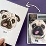 Personalised Pet Face Portrait Print, thumbnail 4 of 10