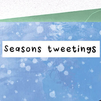Seasons Tweetings Christmas Garden Birds Pun Card, 5 of 5