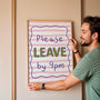 Please Leave By 9pm Print, thumbnail 1 of 8