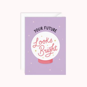 Your Future Looks Bright Card, 3 of 3