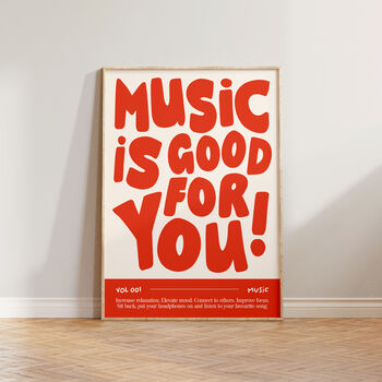 Music Wall Art Music Is Good For You Poster Print, 3 of 11