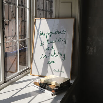 Happiness Is Reading And Drinking Tea Wall Print, 9 of 9