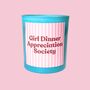 Pink Prosecco Blue Girl Dinner Appreciation Society Candle, thumbnail 1 of 2