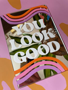 You Look Good Mirror, 2 of 4
