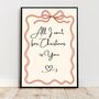 A4 Romantic, Christmas Art Print, All I Want For Christmas Is You, thumbnail 1 of 5