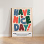 Have A Nice Day Happy Positive Hallway Wall Art Print, thumbnail 9 of 11