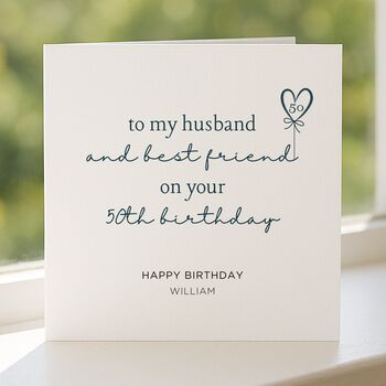 Husband Romantic 50th Birthday Card Personalised For Him, 5 of 7