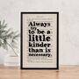 J.M Barrie 'Kinder Than Necessary' Quote Book Print, thumbnail 1 of 6