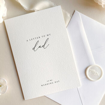 Luxury 'Letter To My Dad On My Wedding Day' Card, Elegant Calligraphy Design, 2 of 7